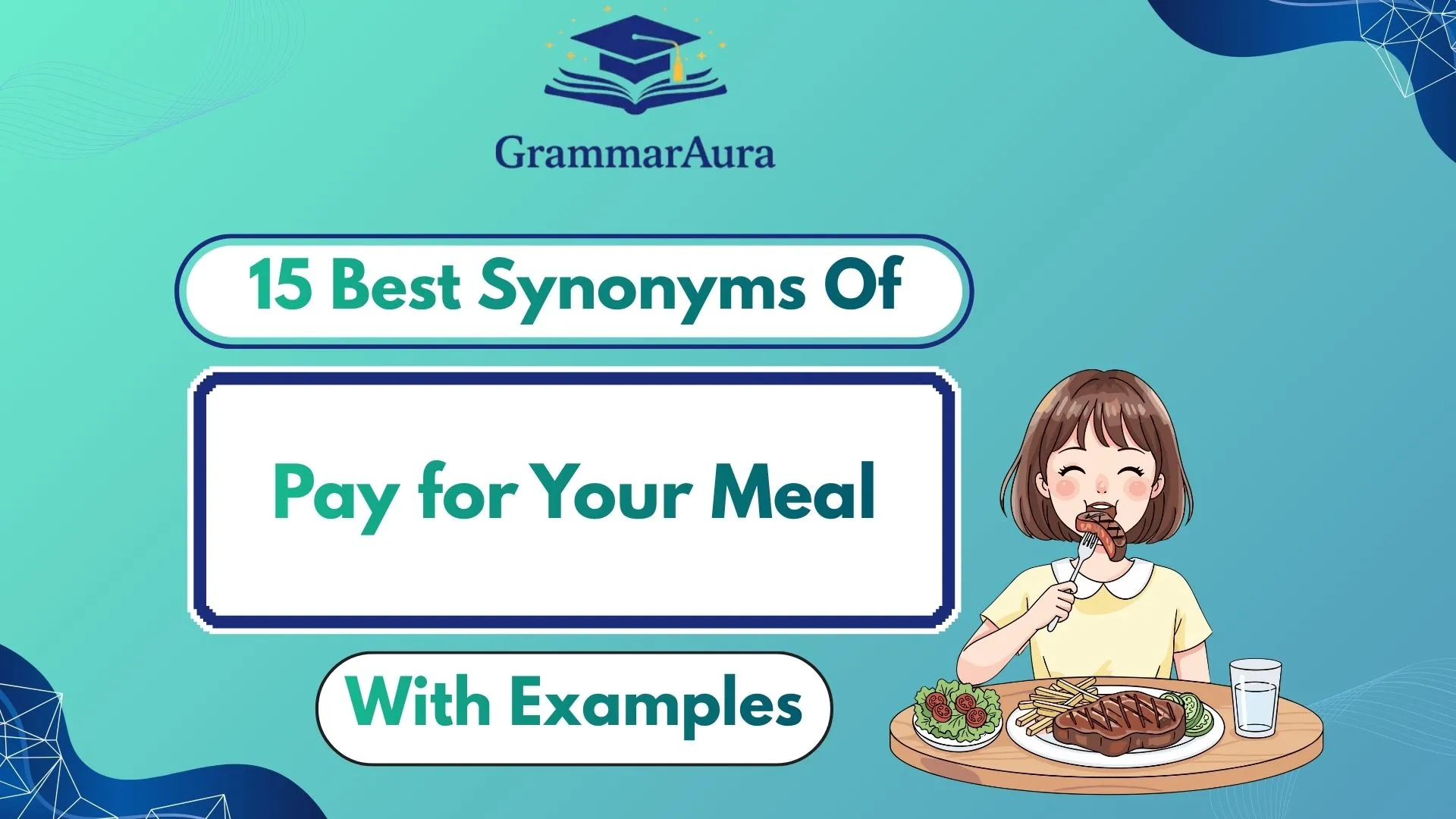 Best Synonyms of “Pay for Your Meal”