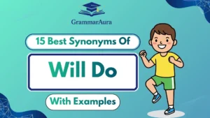 Best Synonyms of ‘Will Do’