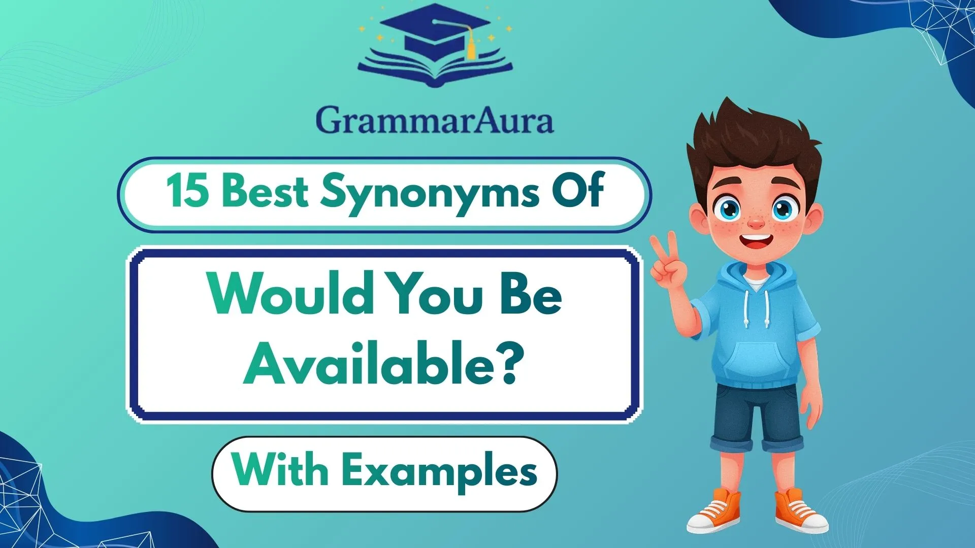 Best Synonyms of ‘Would You Be Available?’