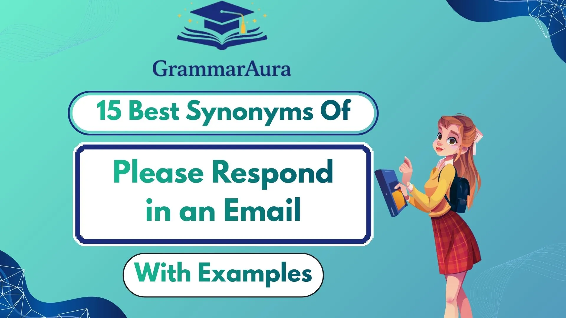 Best Synonyms of ‘Please Respond in an Email’