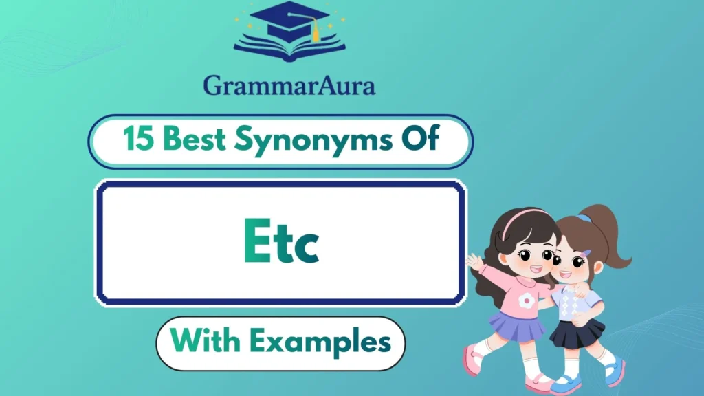 Best Synonyms of ‘Etc’