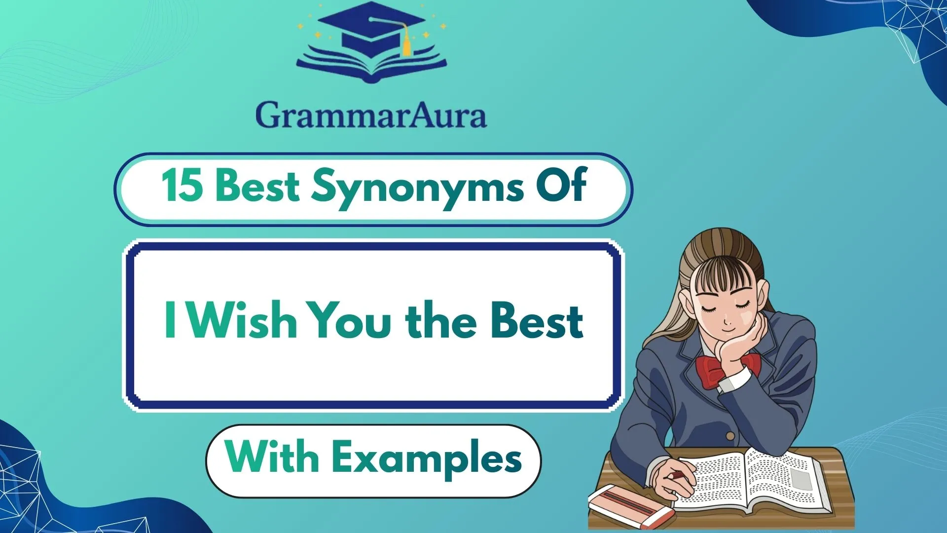 Best Synonyms of ‘I Wish You the Best’
