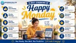 Best Synonyms of “Happy Monday”