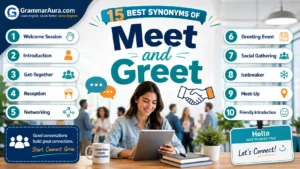 Best Synonyms of “Meet and Greet”