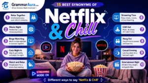 Best Synonyms of ‘Netflix and Chill’