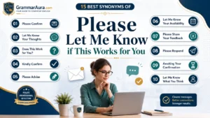 Best Synonyms of “Please Let Me Know if This Works for You”
