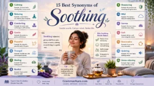 Best Synonyms of “Soothing”