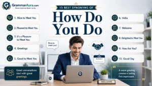 Best Synonyms of “How Do You Do”