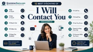 Best Synonyms of ‘I Will Contact You’