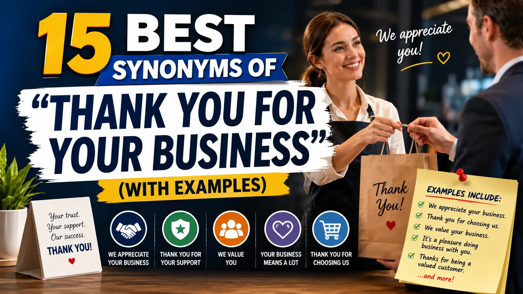 Best Synonyms of “Thank You for Your Business”