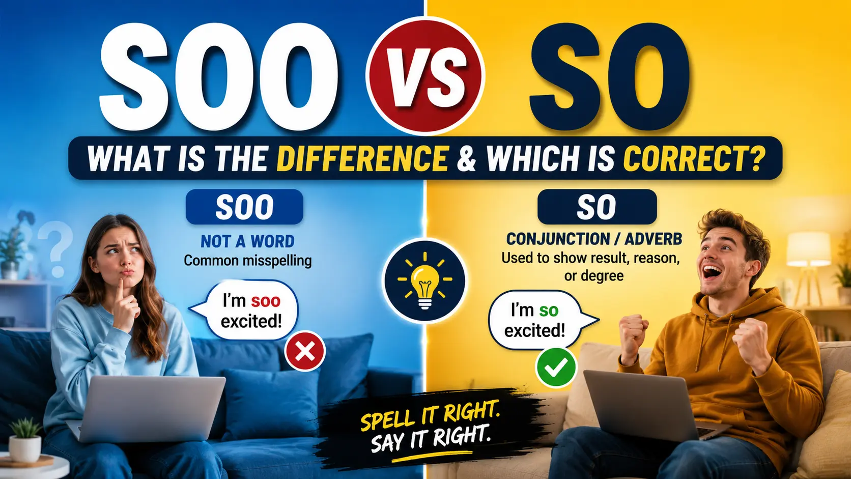 Soo Vs So: What Is the Difference & Which Is Correct?